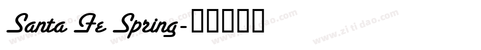 Santa Fe Spring字体转换